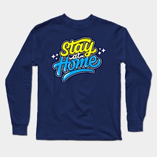 stay at home Long Sleeve T-Shirt